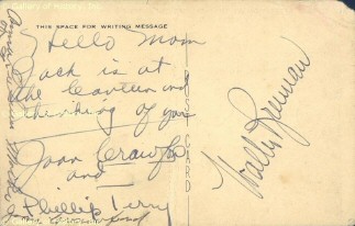 A postcard from Joan to her mother, circa 1944. 'Hello Mom. Jack is at the Canteen and thinking of you.'  Signed by Joan, new husband Phillip Terry, and Walter Brennan.