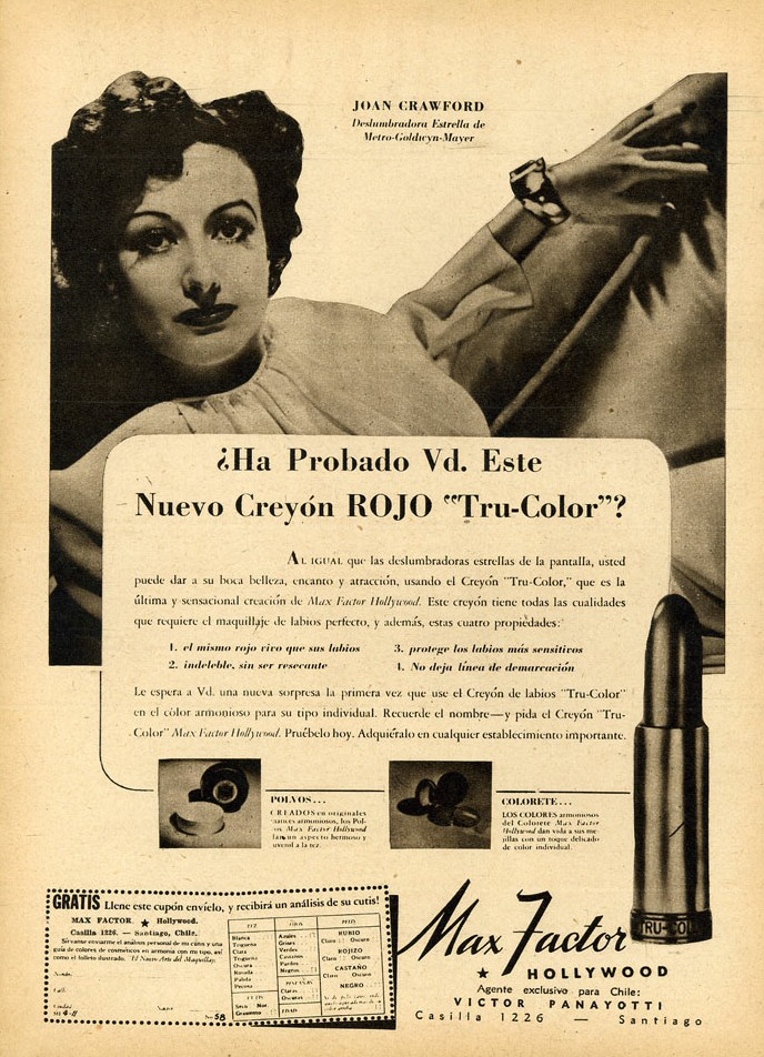 1940. Chilean Max Factor ad. (Thanks to Gustavo.)